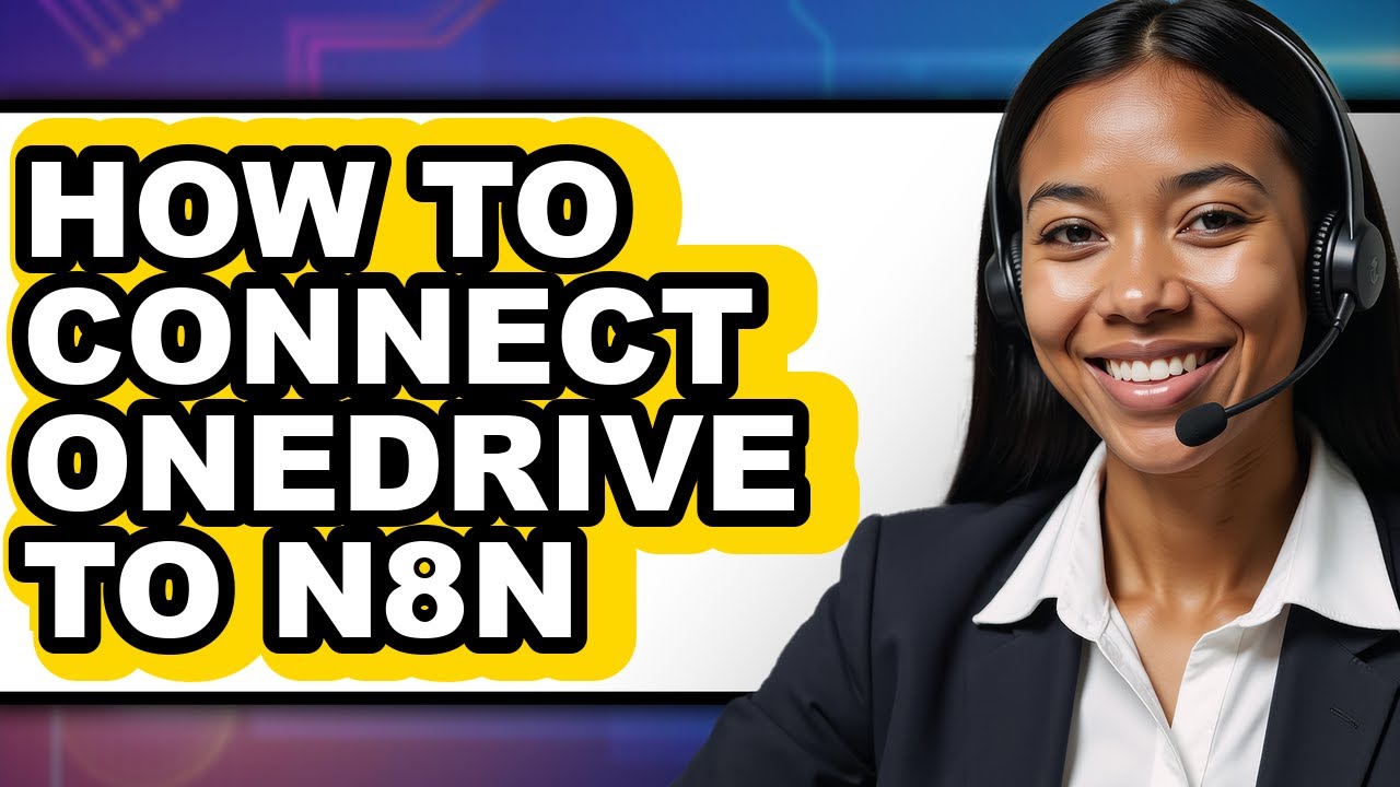How to Connect Onedrive to N8n - Step by Step