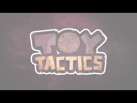 Toy Tactics Teaser