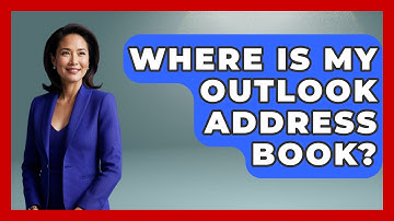 Where Is My Outlook Address Book? - TheEmailToolbox.com
