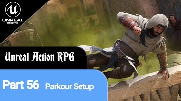 Unreal Engine 5 RPG Tutorial Series - #56: Introduction - Parkour Component