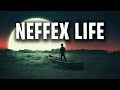 NEFFEX - LIFE (No Copyright Music)