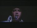 Elvis Presley - I just cant help believing August 1970