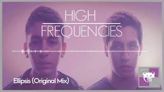 High Frequencies - Ellipsis (Original Mix) Resimi