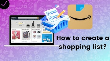 How to create a shopping list on Amazon?