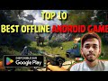 Top 10 New OFFLINE Games for Android 2023 | 10 Best HIGH GRAPHICS Offline Games for Android #top10