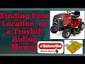 riding Mower/Troybilt Bronco/ it won't start / fuse location