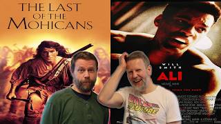 Professors Rate Michael Mann Movies - The Last of the Mohicans (1992) vs. Ali (2001)