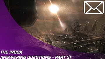 The Inbox: Answering Your Questions - part 31!