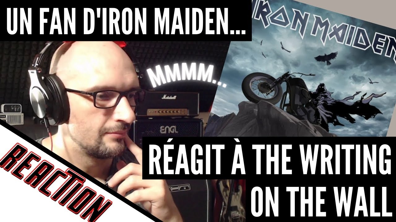 Un fan d'Iron Maiden réagit à The Writing on the Wall (réaction) YouTube