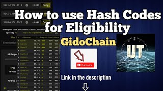 Gidochain Hashcodes | How to use hashcodes to increase eligibility and hashrates.