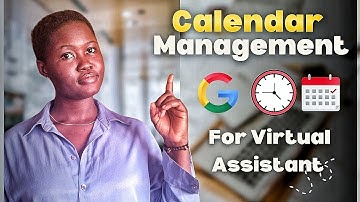 Calendar Management For Virtual Assistant - Beginner Friendly!