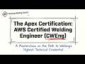 AWS Certified Welding Engineer (CWEng) - The Ultimate Guide to Welding's Highest Tech Credential