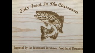 NPTU 281   Trout in the Classroom Presentation
