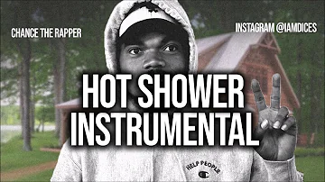 Chance the Rapper "Hot Shower" ft. Dababy Instrumental Prod. by Dices *FREE DL*