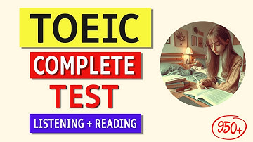 TOEIC Listening and Reading Practice Test 2024: Boost Your Score with Answers!