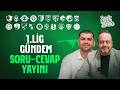 CANLI | 1. Lig Soru-Cevap Yayını with Nazım & Serhat