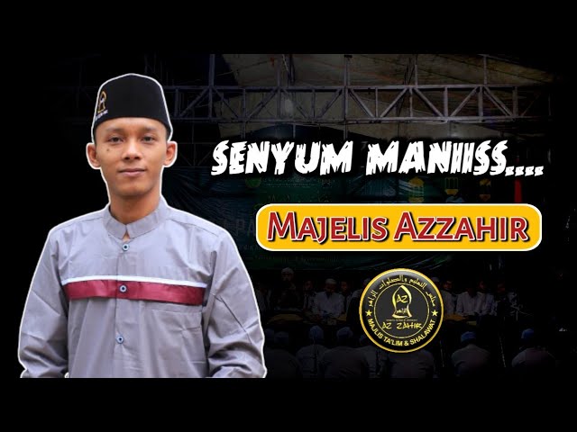 TABASSAM AZ ZAHIR | YAN LUCKY ADITYA MAJELIS AZZAHIR class=