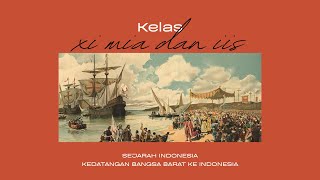 Sejarah Indonesia Kelas XI - Masuknya Bangsa Portugis ke Indonesia
