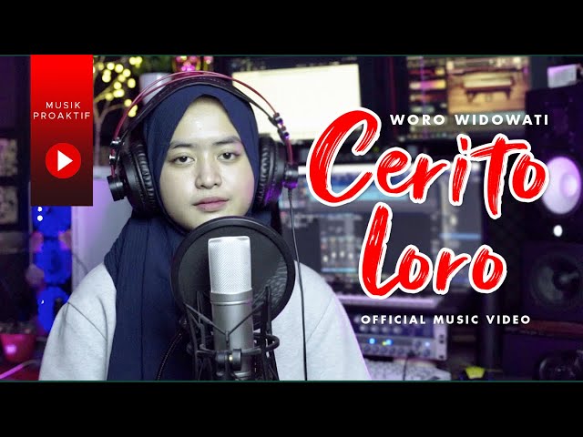 Woro Widowati - Cerito Loro (Official Music Video) class=