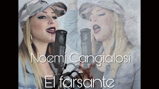 El farsante - Ozuna ft. Romeo Santos (cover Noemi Cangialosi)