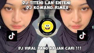 DJ GEMATINE KOYO AKU ISEH | DJ TITENI LAN ENTENI VIRAL TIKTOK TERBARU YANG KALIAN CARI!!!