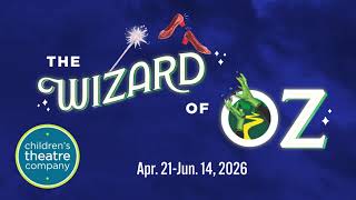 The Wizard Of Oz At Childrens Theatre Company