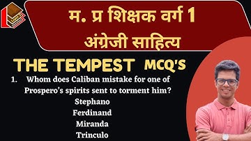 The Tempest Objective Type Questions I MPTET GRADE 1 ENGLISH LITERATURE ii