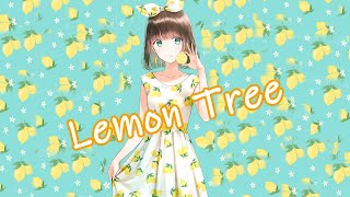 Nightcore - Lemon Tree [Lyrics]