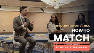 How to Match Into Residency: Boards, Letters of Rec & Finding Your Path