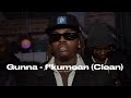 Gunna - fukumean (Clean Version)