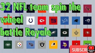32 NFL team spin the wheel battle Royale