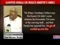Communist chief minister of kerala  insults martyr sandeep unnikrishnans family