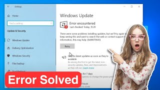 windows update error encountered 0x80070643 windows 10/11 | windows update failed error fixed