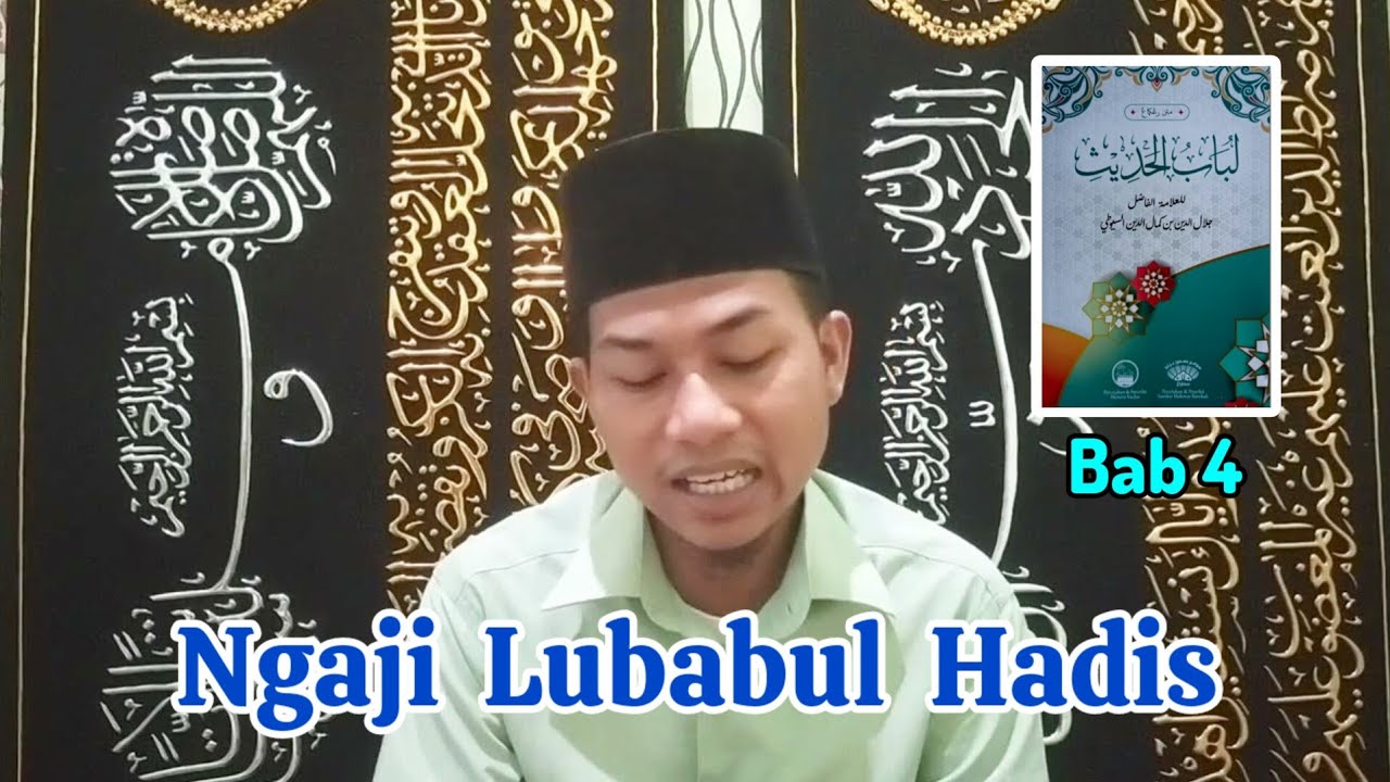 Ngaji Kitab Lubabul Hadis Bab 4 Fadhilah Sholawat