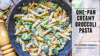 OnePan Creamy Broccoli Pasta | Healthy & Delicious OnePot Recipe