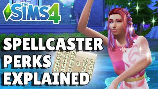 All Spellcaster Perks Explained And Rated | The Sims 4 Guide