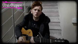 Derdimi Dinle - Ulvi Eliyev Guitar Cover