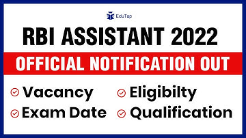 RBI Assistant Notification 2022 | Pattern & Syllabus | Eligibility | Exam Dates | Recruitment