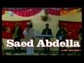Eritrea Tigre Song Adber Adna الفنان الارتري سعيد عبدالله Eritrea Tigre Song Adber Adna الفنان الارتري سعيد عبدالله