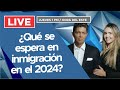 Qué se espera en inmigración en el 2024?