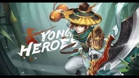 Yong Heroes - Gameplay [Open World MMORPG] Android/IOS