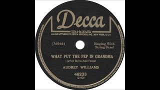 What Put the Pep in Grandma? ~ Audrey Williams with String Band (1950) (Hadacol tribute)