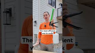 The Most Efficient Way to Caulk