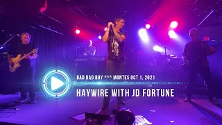 Haywire With JD Fortune - Bad Bad Boy