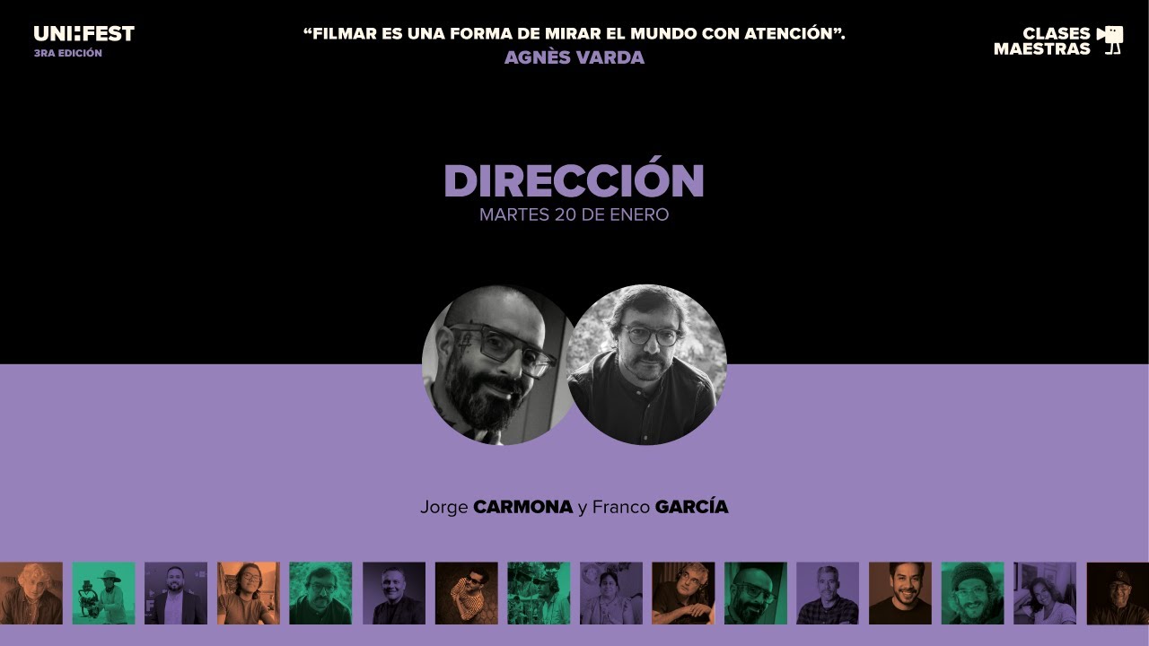 UNIFEST TERCERA EDICIÓN - CLASE MAESTRA DE DIRECCIÓN