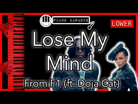 Lose My Mind (lower -3) - From F1 (ft. Doja Cat) - Piano Karaoke Instrumental