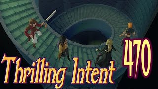 Where All Light Fades part 10 - Thrilling Intent 470