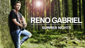 Reno Gabriel – Summer Nights