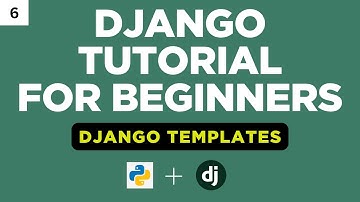 Django Templates | Django Tutorial for Beginners | Part 6