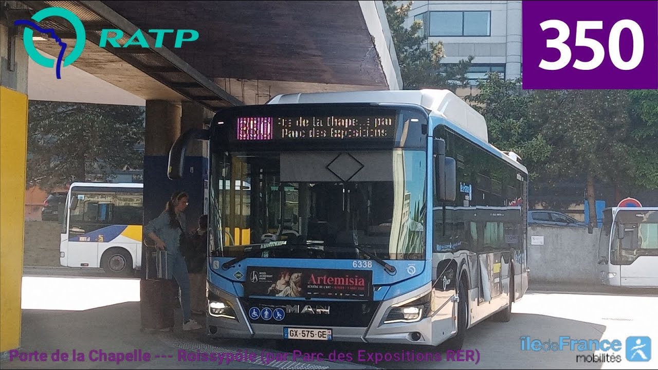Bus 350 RATP - MAN Lion's City 12 GNV Efficient Hybrid N°6338 Porte de la Chapelle --- Roissypôle